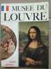 Musée du Louvre Guide Général L'Indispensable. 
