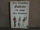 Juliette au pays des hommes. JEAN GIRAUDOUX