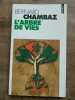 L'arbre de vies points. Bernard Chambaz