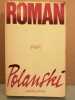 Polanski Roman Robert laffont. 