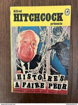 Histoires a faire peur. Alfred Hitchcock
