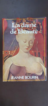 La dame de beauté. Jeanne Bourin