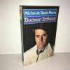 DOCTEUR ERIKSON 1983 LDP n 5746. Michel De Saint Pierre