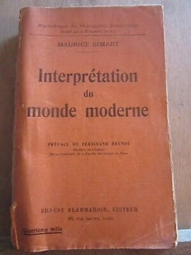 Maurice simart Interprétation du monde moderne Ernest. undefined