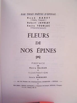 René BARET Emile TOURLAC FLEURS DE NOS EPINES Poésie EPINAL. Robert Javelet