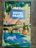 Hotel Pastis. PETER MAYLE
