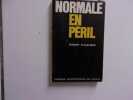 Robert Flaceli&egrave;re NORMALE sup EN PERIL. 