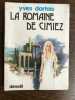 La Romaine De Cimiez 1972. Yves Dartois