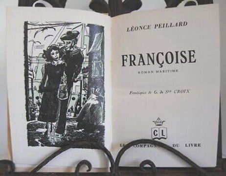 FRANCOISE Roman Maritime éditions Les Compagnons du Livre. Léonce Peillard