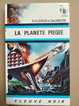k h Scheer et La Planète piégée. Clark Darlton