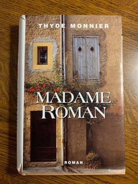 Thyde monnier Madame roman France loisirs. Monnier Thyde