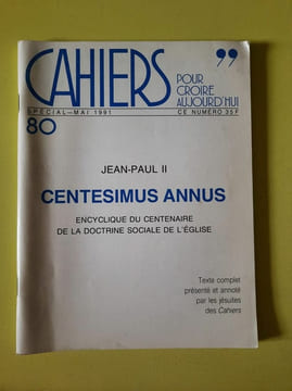Cahiers Pour Croire Aujourd'hui Jean Paul II Spécial Mai 1991. undefined