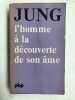 Jung L'homme à la découverte de son àme pbp. 