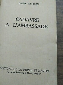 Cadavre à l'ambassade éditions La Porte espionnage