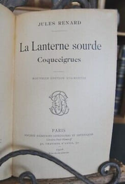 LA LANTERNE SOURDE Coquecigrues Librairie. Renard Jules