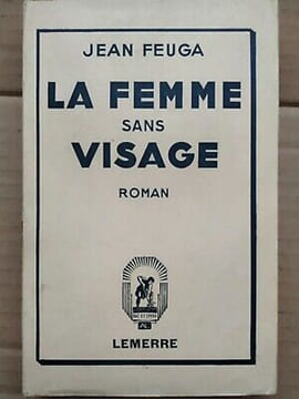 Jean Feuga La Femme sans visage. undefined