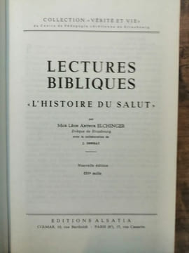 Lectures bibliques L'histoire du Salut. undefined