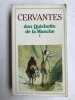 Cervantes don Quichotte de la Manche 1 GF flammarion. 