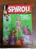 Spirou N3562 Princesse en danger ? Appelez Kid Paddle. 