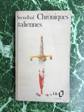 Stendhal Chroniques italiennes Gallimard. Stendhal