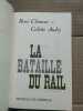 René Clément et La Bataille du rail. Colette Audry