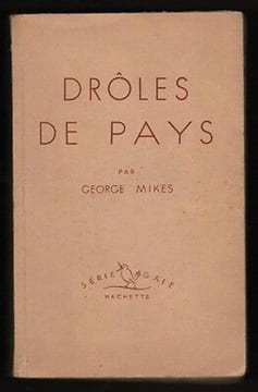 DROLES DE PAYS Série Gaie. George Mikes