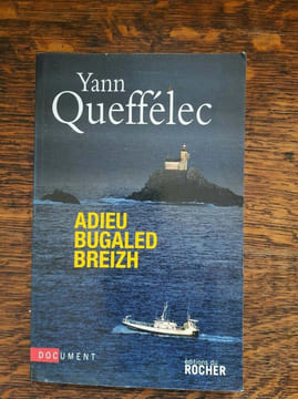 Adieu Bugaled Breizh. YANN QUEFFELEC
