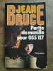 Jean Bruce Partie de Manille pour Oss 117. BRUCE Jean