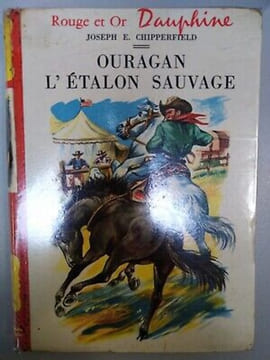Joseph e Chipperfield Ouragan L'etalon Sauvage Rouge et Or dauphine. undefined