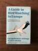 A Guide to Bird-Watching in THE BODLEY HEAD. 