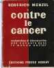 Roderich Menzel CONTRE LE CANCER. 