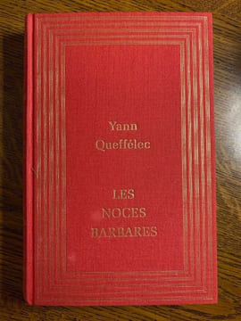 Les noces barbares France loisirs. YANN QUEFFELEC