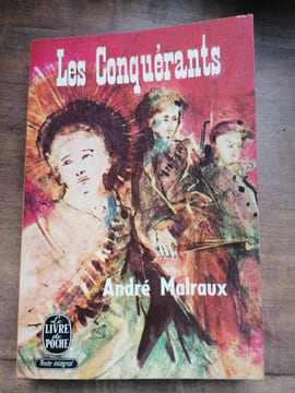Les conquérants. Andre Malraux