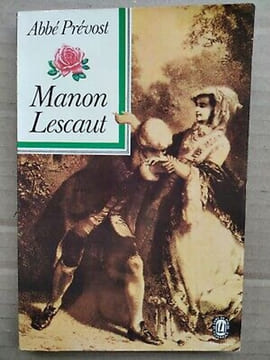 Abbé Prévost Manon Lescaut. Prévost Abbé