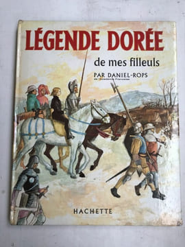 Par Légende dorée des mes filleuls Hachette. DANIEL ROPS