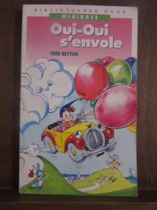 Bibliothèque Rose minirose Enid blyton Oui-Oui s'envole