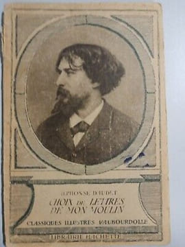 Choix de Lettres de Mon Moulin Librairie hachette. Alphonse Daudet