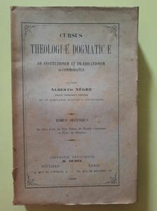 Cursus Theologiae Dogmaticae Tomus Secundus