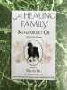 A Healing Family -. Kenzaburô Ôé