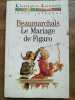Beaumarchais Le Mariage de Figaro Classiques larousse. Beaumarchais