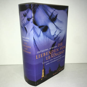 DIE LIEBENDEN VON LENINGRAD Tatiana und Alexander. Paullina Simons