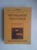 Sociologie politique Presses Universitaires de France. Maurice Duverger