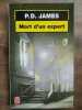 p d James Mort d'un Expert. 