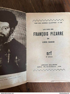 Louis baudin La vie de François pizarre Librairie Gallimard. undefined