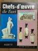 chefs d'œuvre de l'Art Nº 15 hachette 1963. 