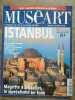 Muséart n80 Mars 1998 Istanbul La magnifique. 
