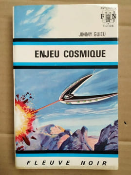 Enjeu Cosmique Fleuvre noir. Guieu Jimmy