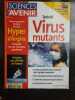 Sciences et Avenir n 675 Virus Mutants Mai 2003. Sciences et Vie