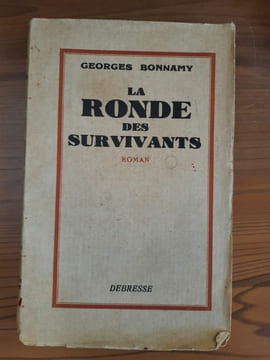 La Ronde des Survivants. Georges Bonnamy