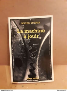 La machine à jouir gallimard